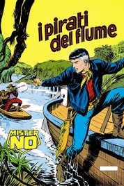 Mister No n.10 – I pirati del fiume