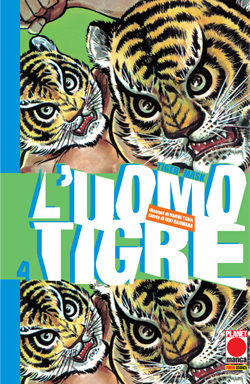 Copertina di L’uomo tigre – Tiger Mask n.4