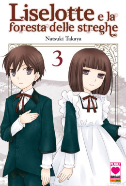 Copertina di Liselotte e la foresta delle streghe n.3 – Manga Heart n.24