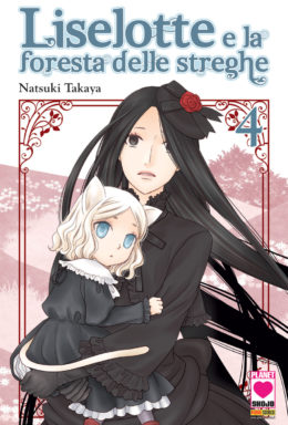 Copertina di Liselotte e la foresta delle streghe n.4 – Manga Heart n.25