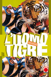 L’uomo tigre – Tiger Mask n.8