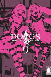 Dogs Pallottole e Sangue n.9