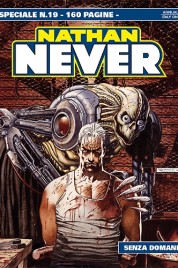 Nathan Never Special n.19 – Senza domani