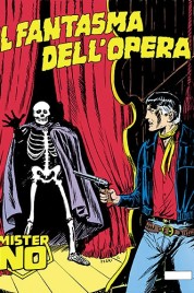 Mister No n.97 – Il fantasma dell’Opera