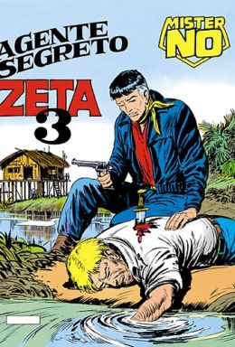 Copertina di Mister No n.17 – Agente segreto Zeta 3