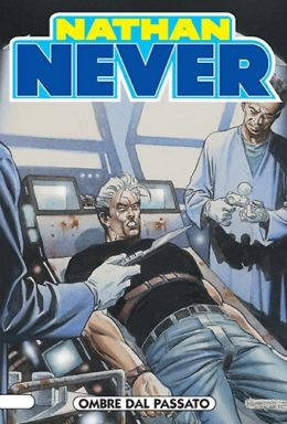 Copertina di Nathan Never n.134 – Ombre dal passato