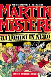 Martin Mystère Gigante n.3 – Gli Uomini in Nero