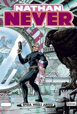 Copertina di Nathan Never n.60 – Sfida negli abissi