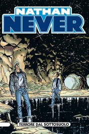 Nathan Never n.87 – Terrore dal sottosuolo