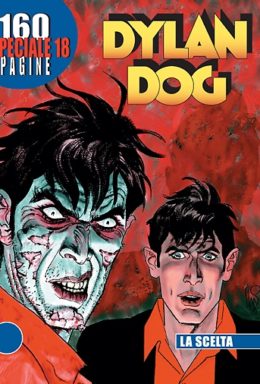 Copertina di Dylan Dog Special n.18 – La scelta