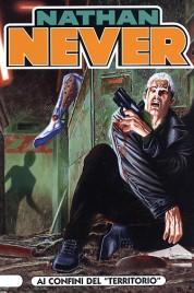 Nathan Never n.215 – Ai confini del “Territorio”