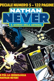 Nathan Never Special n.5 – Il giorno della meteora