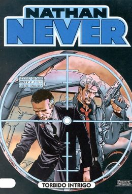 Copertina di Nathan Never n.109 – Torbido intrigo