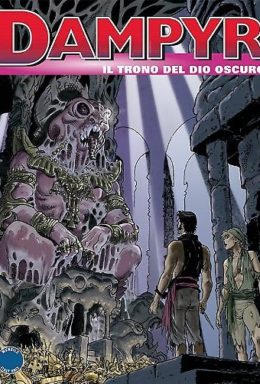 Copertina di Dampyr n.174 – Il trono del Dio oscuro