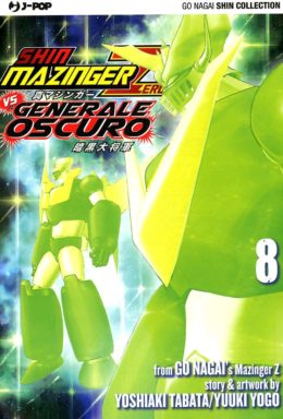 Copertina di SHIN MAZINGER ZERO VS GEN. OSCURO 8