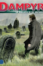 Dampyr n.140 – La ballata di Re Orpheus