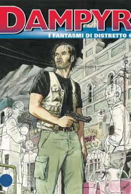 Copertina di Dampyr n.142 – I fantasmi di Distretto 6