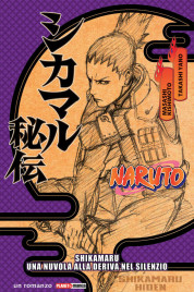 Naruto – Shikamaru Nuvola deriva silente – Romanzo