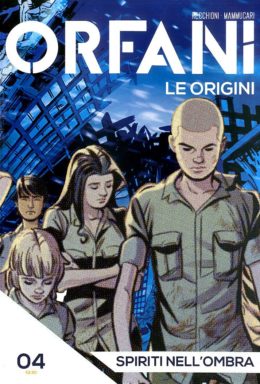 Copertina di Orfani – Le Origini n.4