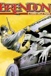 Brendon n.9 – Il carro della Paura