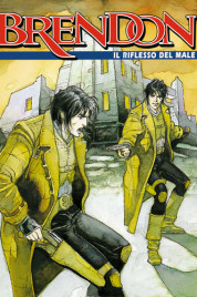 Brendon n.10 – Il riflesso del male