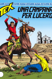 Tex Nuova Ristampa n.154 – Una campana per Lucero