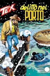Tex n.415 – Delitto Nel Porto