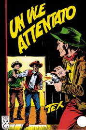 Tex n.28 – Un vile attentato