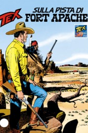 Tex n.458 – Sulla Pista Di Fort Apache