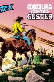 Tex n.490 – Congiura Contro Custer