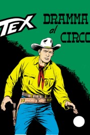 Tex n.66 – Dramma al circo