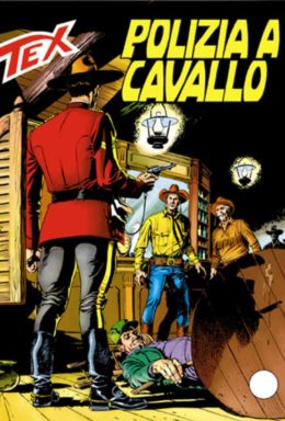 Copertina di Tex n.432 – Polizia A Cavallo