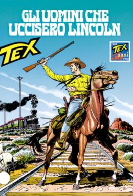 Copertina di Tex n.449 – Gli Uomini Che Uccisero Lincoln