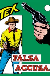 Tex n.37 – Falsa Accusa