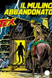 Tex n.328 – Il Mulino Abbandonato