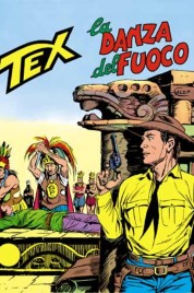 Tex n.164 – La Danza Del Fuoco