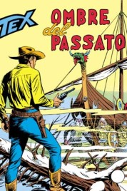 Tex n.240 – Ombre Del Passato
