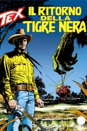 Tex n.443 – Il Ritorno Della Tigre Nera