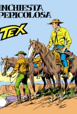 Copertina di Tex n.264 – Inchiesta Pericolosa