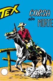 Tex n.58 – Corsa alla morte