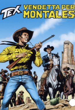 Copertina di Tex n.579 – Vendetta Per Montales