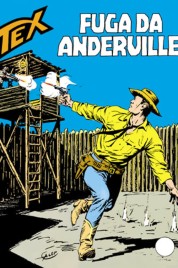 Tex n.299 – Fuga Da Anderville