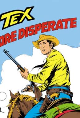 Copertina di Tex n.241 – Ore Disperate