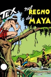 Tex n.163 – Nel Regno Dei Maya