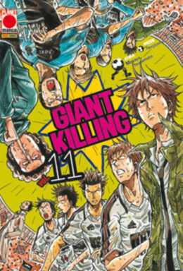 Copertina di Giant Killing n.11 – Manga Giant n.11