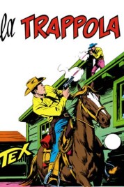 Tex n.141 – La Trappola