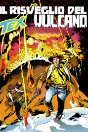 Tex n.414 – Il Risveglio Del Vulcano