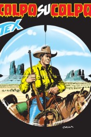 Tex n.535 – Colpo Su Colpo