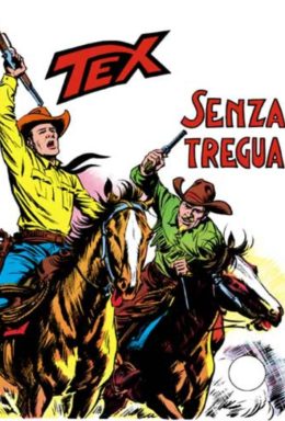 Copertina di Tex n.119 – Senza Tregua