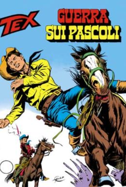 Copertina di Tex n.218 – Guerra Sui Pascoli